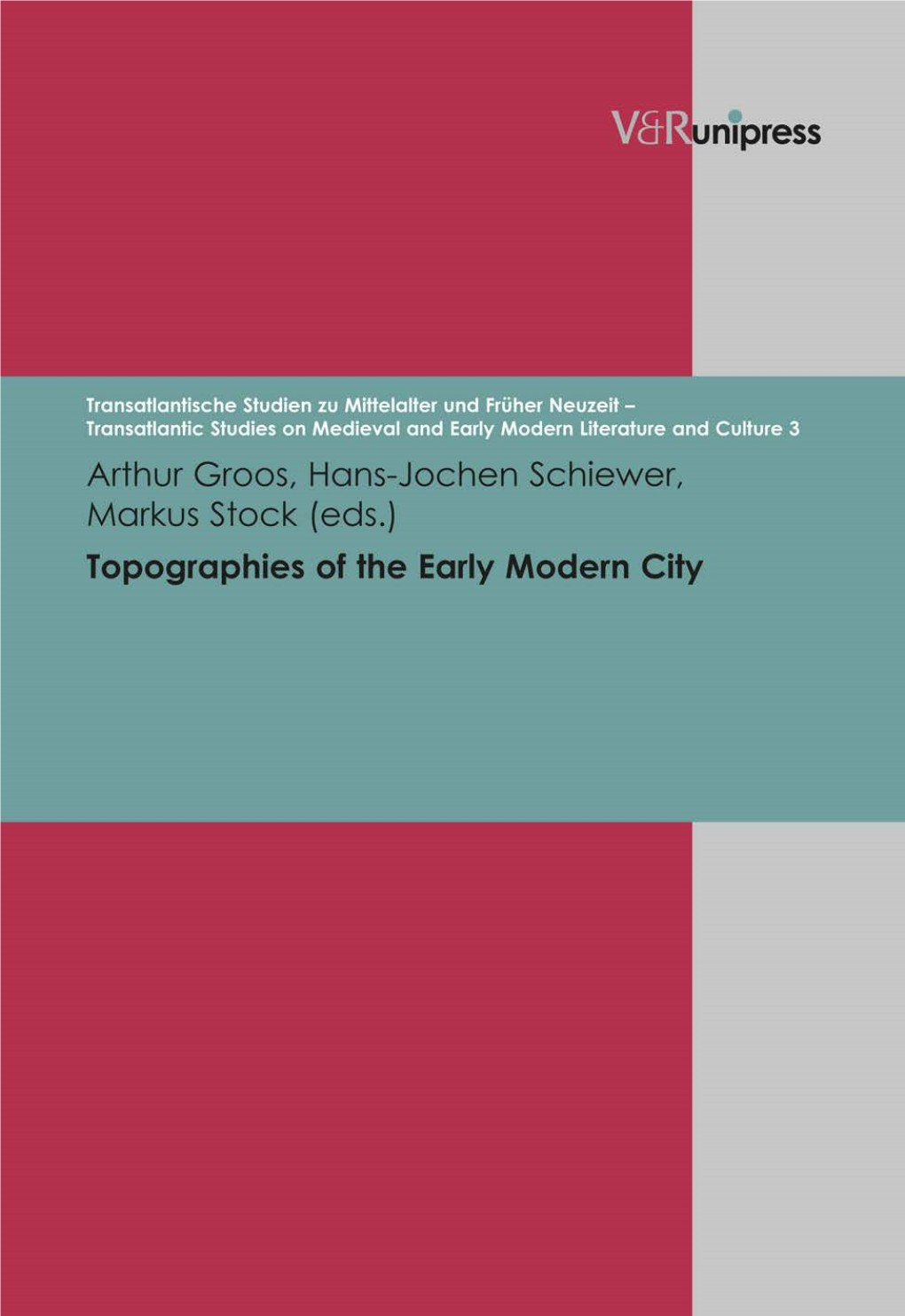 Topographies of the Early Modern City