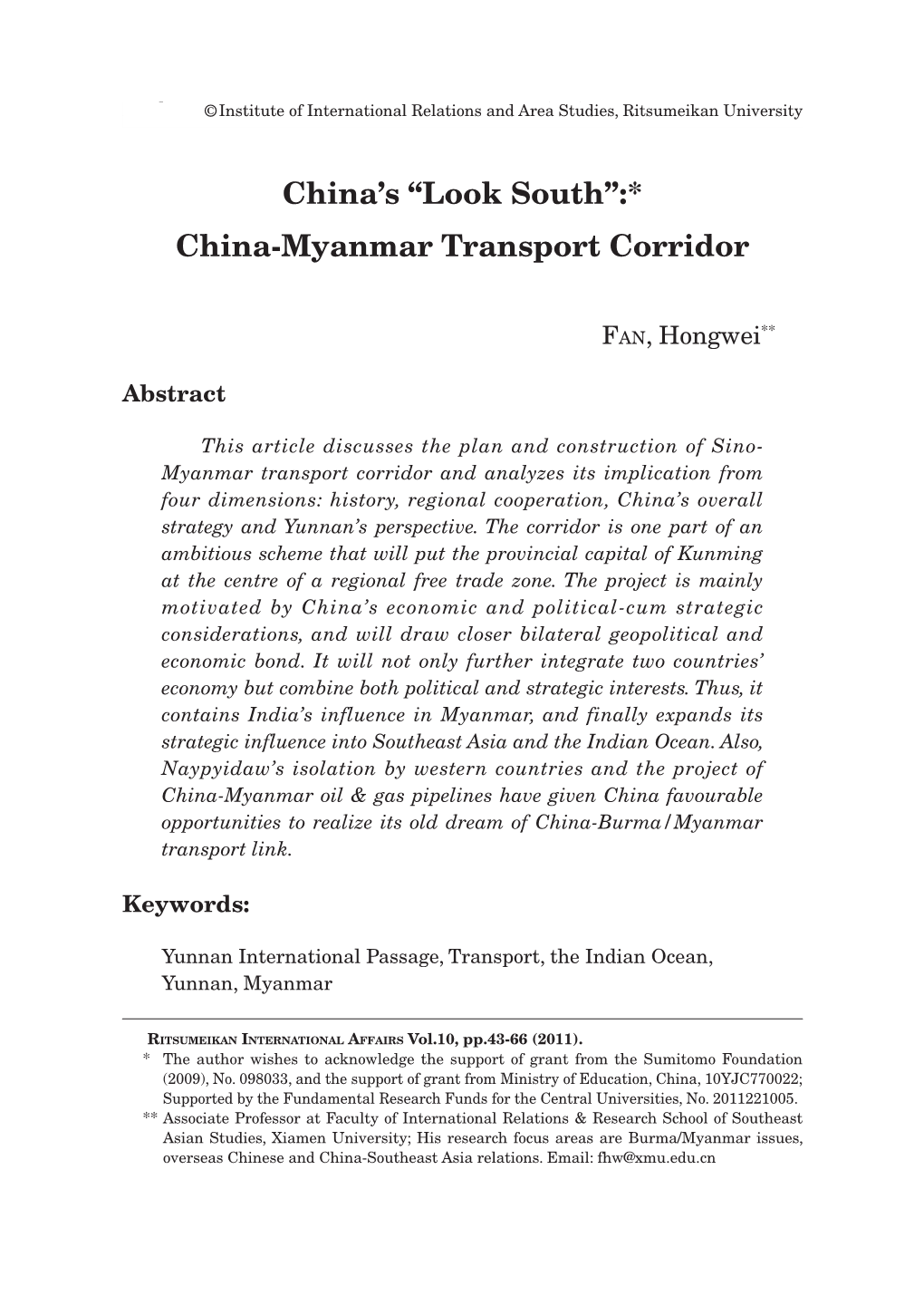 “Look South”:* China-Myanmar Transport Corridor