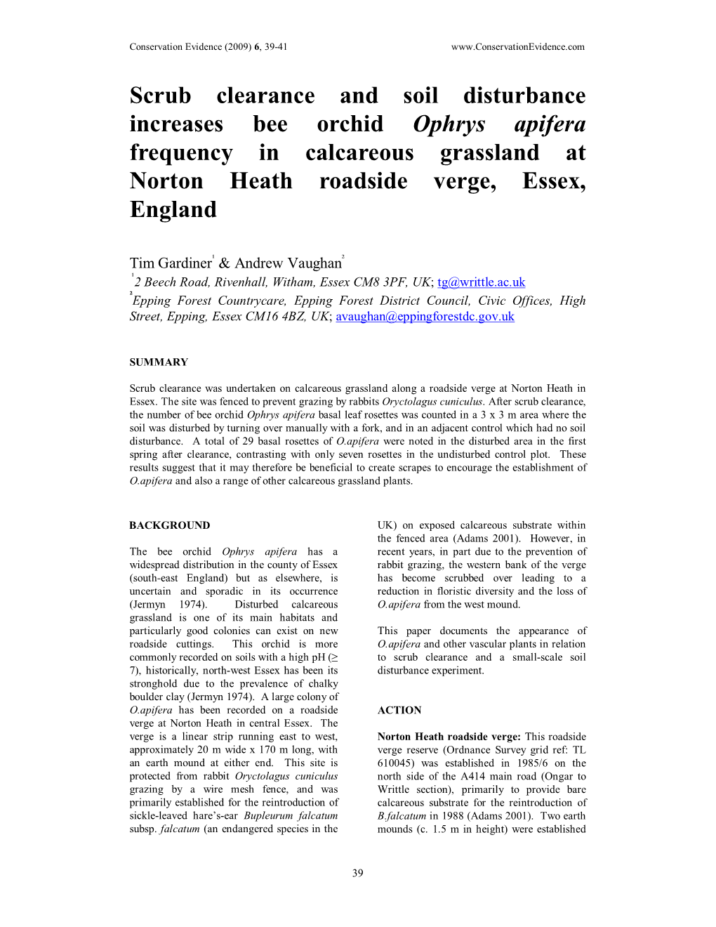 Scrub Clearance and Soil Disturbance Increases Bee Orchid Ophrys Apifera Frequency in Calcareous Grassland at Norton Heath Roadside Verge, Essex, England