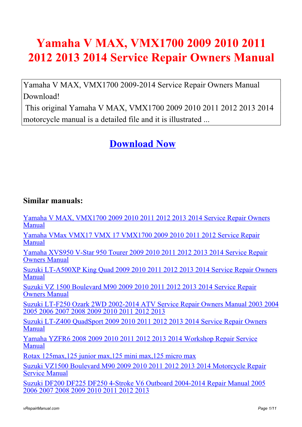 Yamaha V MAX, VMX1700 2009 2010 2011 2012 2013 2014 Service Repair Owners Manual