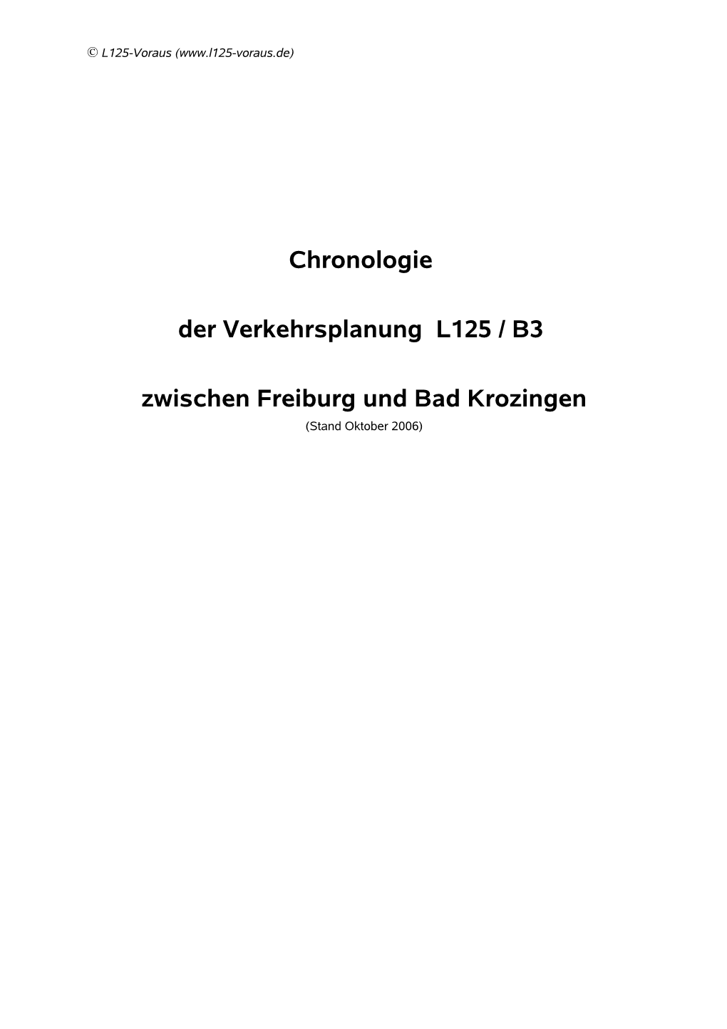 Hintergründe Zurtrassenwahl Der B3 Zwischen Freiburg Und Bad Kr