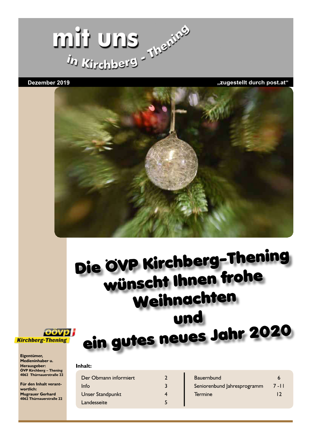 Die ÖVP Kirchberg-Thening Wünscht Ihnen Frohe Weihnachten Und Ein Gutes Neues Jahr 2020 Eigentümer, Medieninhaber U