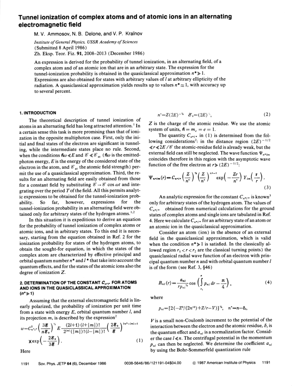 Tunnel Ionization of Complex Atoms and of Atomic Ions in an Alternating Electromagnetic Field M