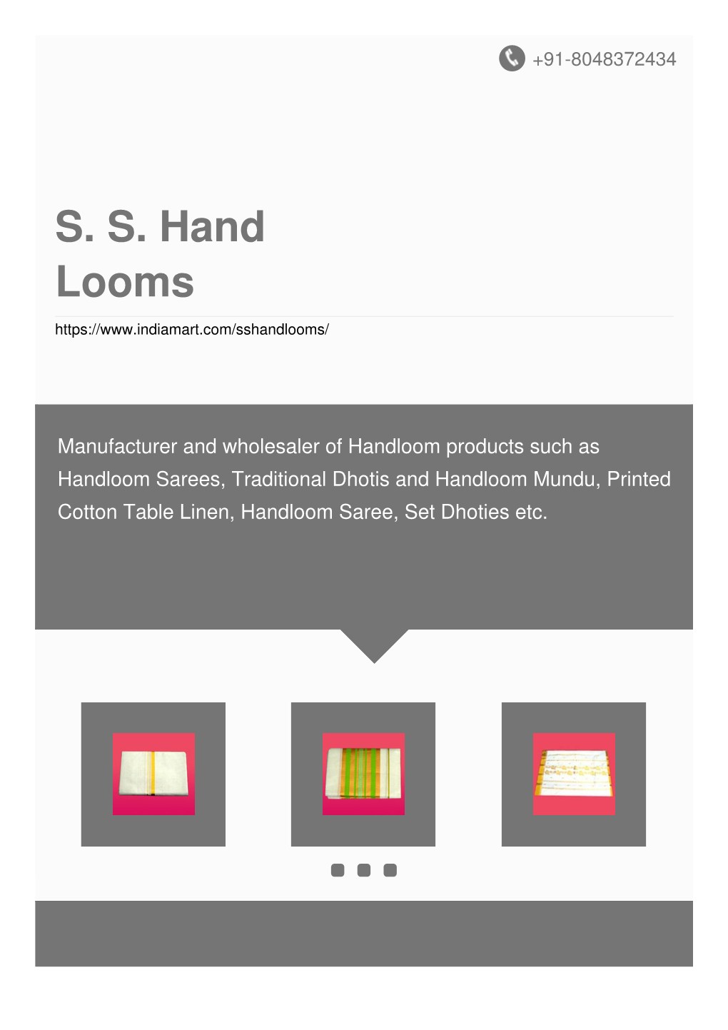 S. S. Hand Looms