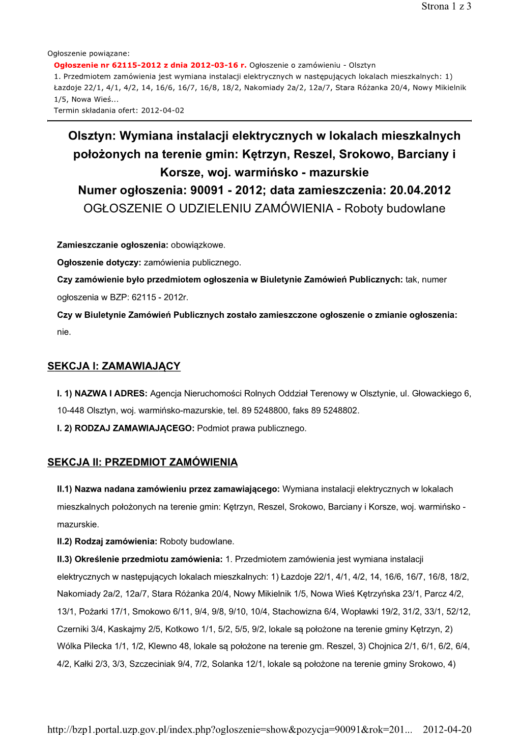 Wymiana Instalacji Elektrycznych W Lokalach Mieszkalnych Położonych Na Terenie Gmin: Kętrzyn, Reszel, Srokowo, Barciany I Korsze, Woj