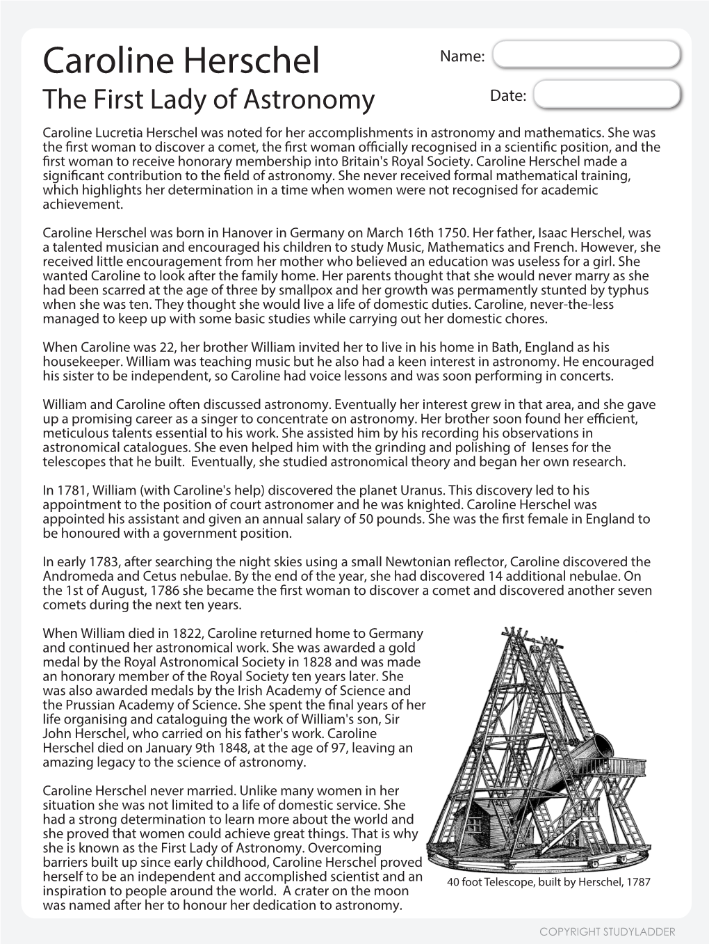 Caroline Herschel Name: the First Lady of Astronomy Date: Caroline Lucretia Herschel Was Noted for Her Accomplishments in Astronomy and Mathematics