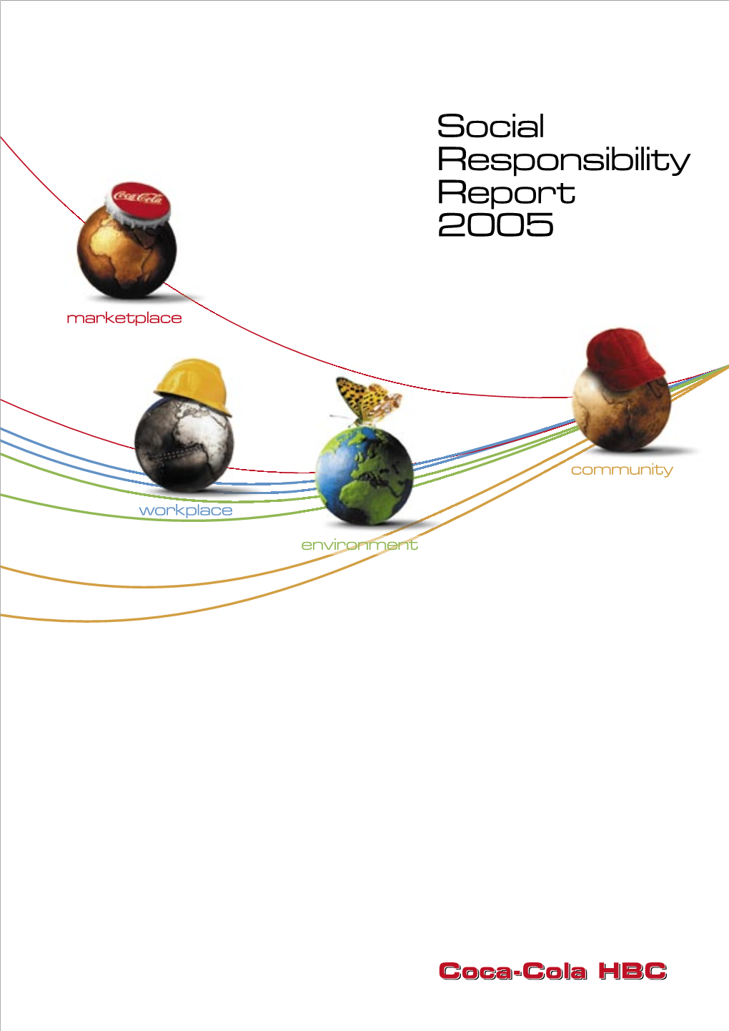 Social Responsibility Report 2005