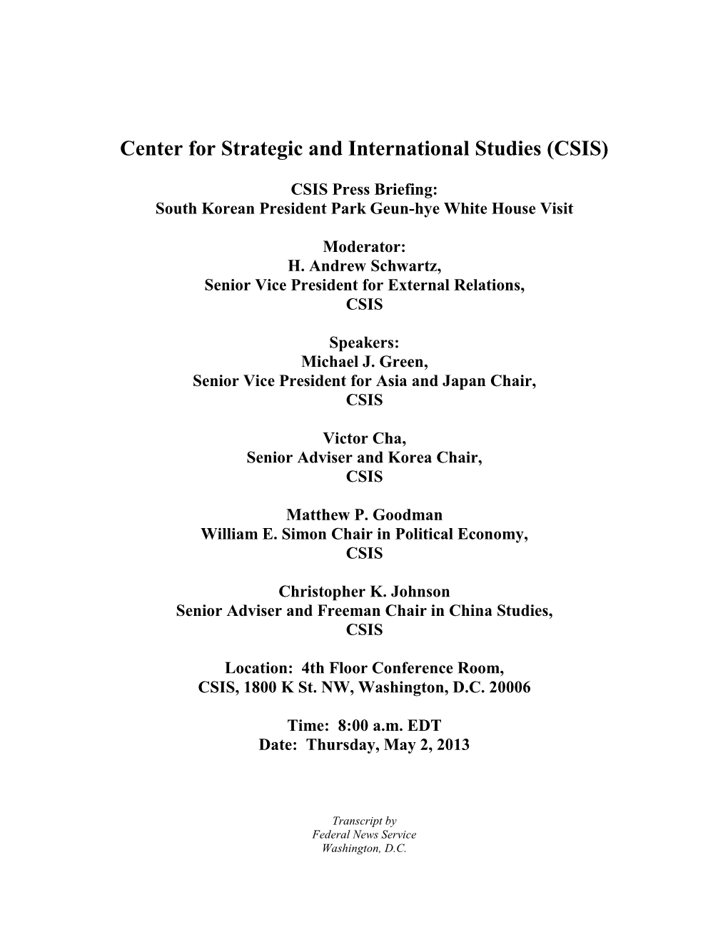 Center for Strategic and International Studies (CSIS)