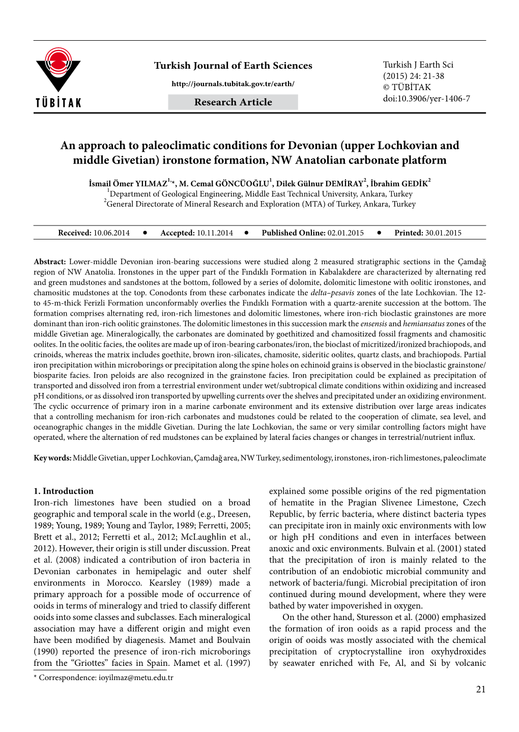 An Approach to Paleoclimatic Conditions for Devonian (Upper Lochkovian and Middle Givetian) Ironstone Formation, NW Anatolian Carbonate Platform