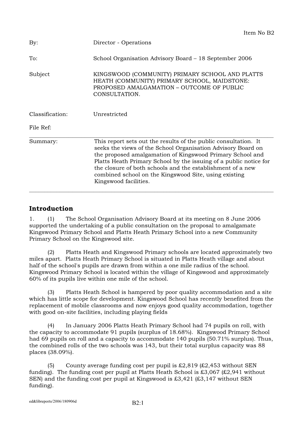 Primary School and Platts Heath (Community) Primary School, Maidstone: Proposed Amalgamation – Outcome of Public Consultation