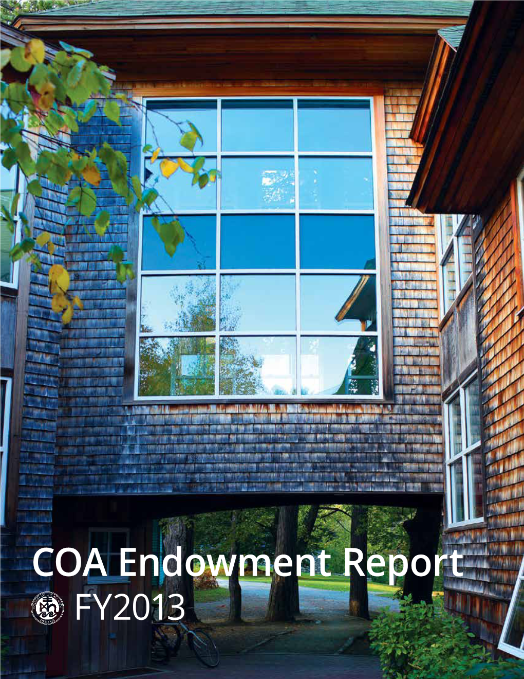 COA Endowment Report FY13 from the Administrative Dean & CFO