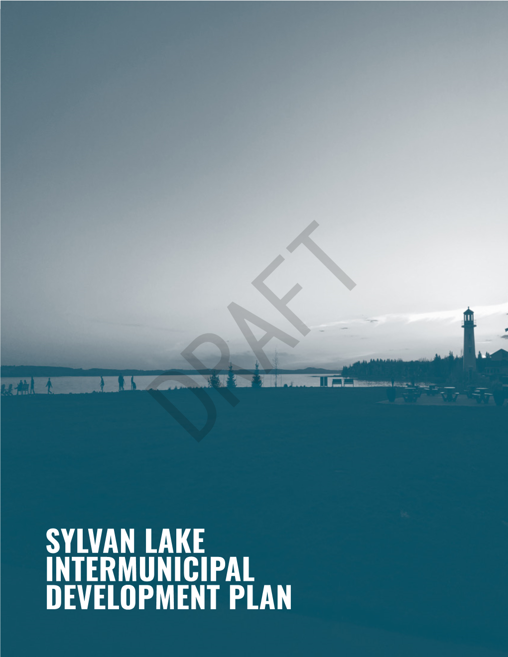 SYLVAN LAKE INTERMUNICIPAL DEVELOPMENT PLAN DRAFT Table of Contents