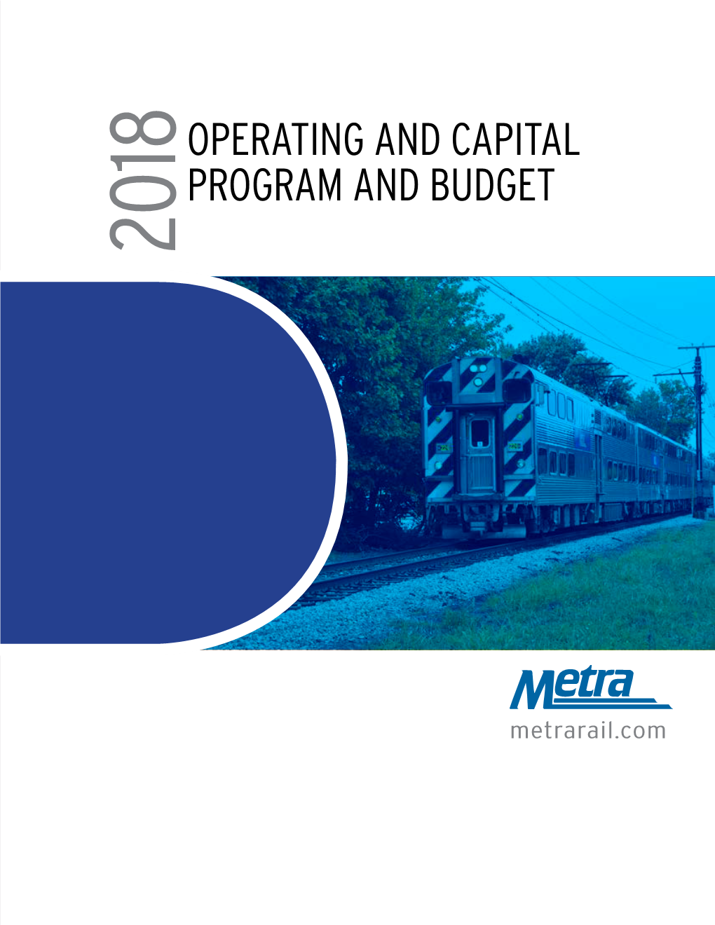 The Full 2018 Operating and Capital Program and Budget Book