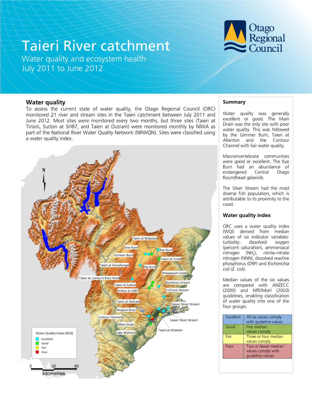 Taieri River Catchment Water Quality and Ecosystem Health July 2011 to June 2012