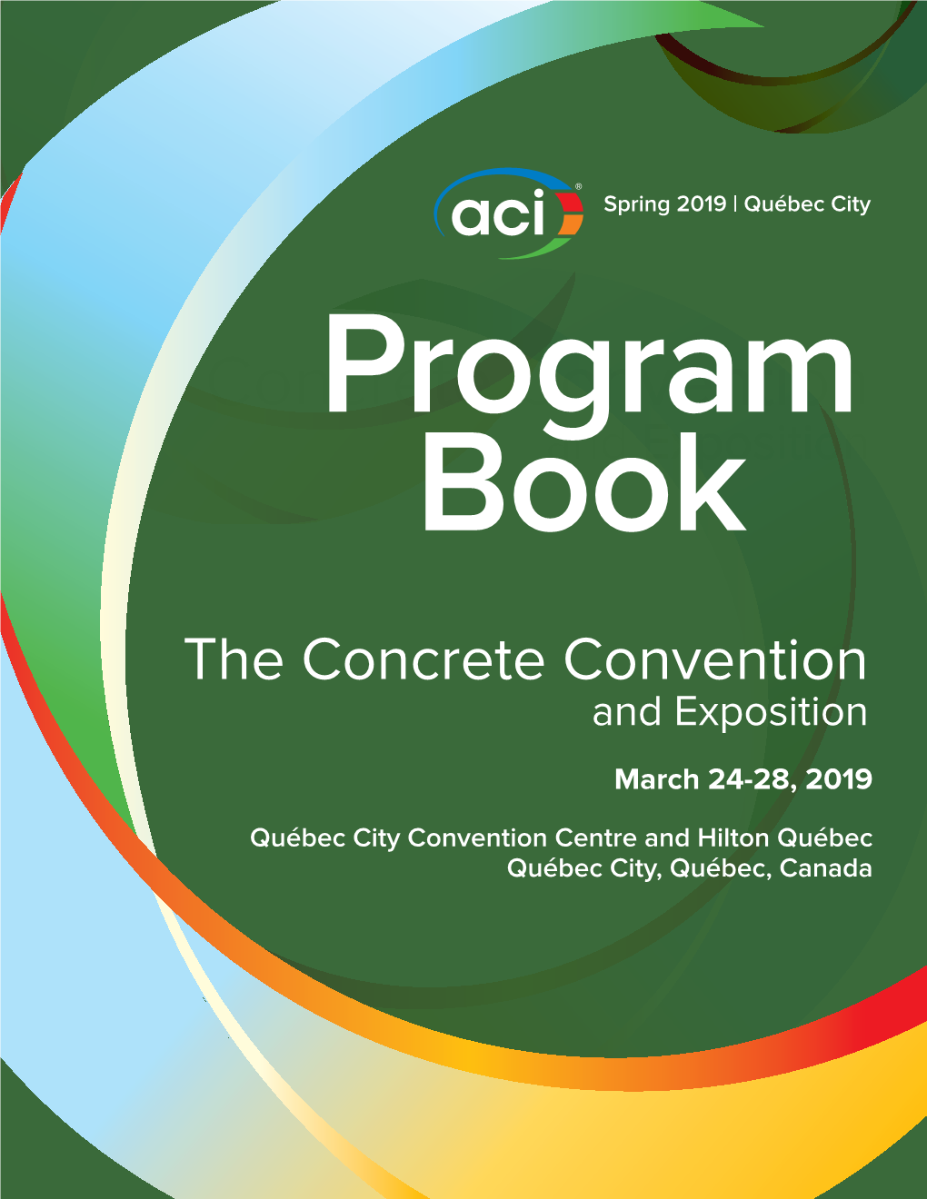 Spring 2019 | Québec City — the Concrete Convention And