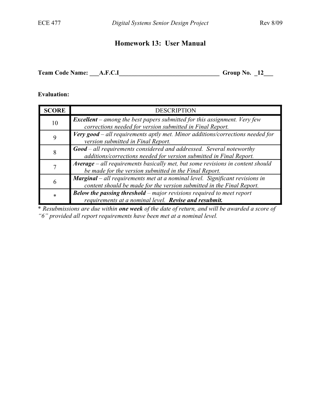 ECE 477 Digital Systems Senior Design Project Rev 8/09 s11