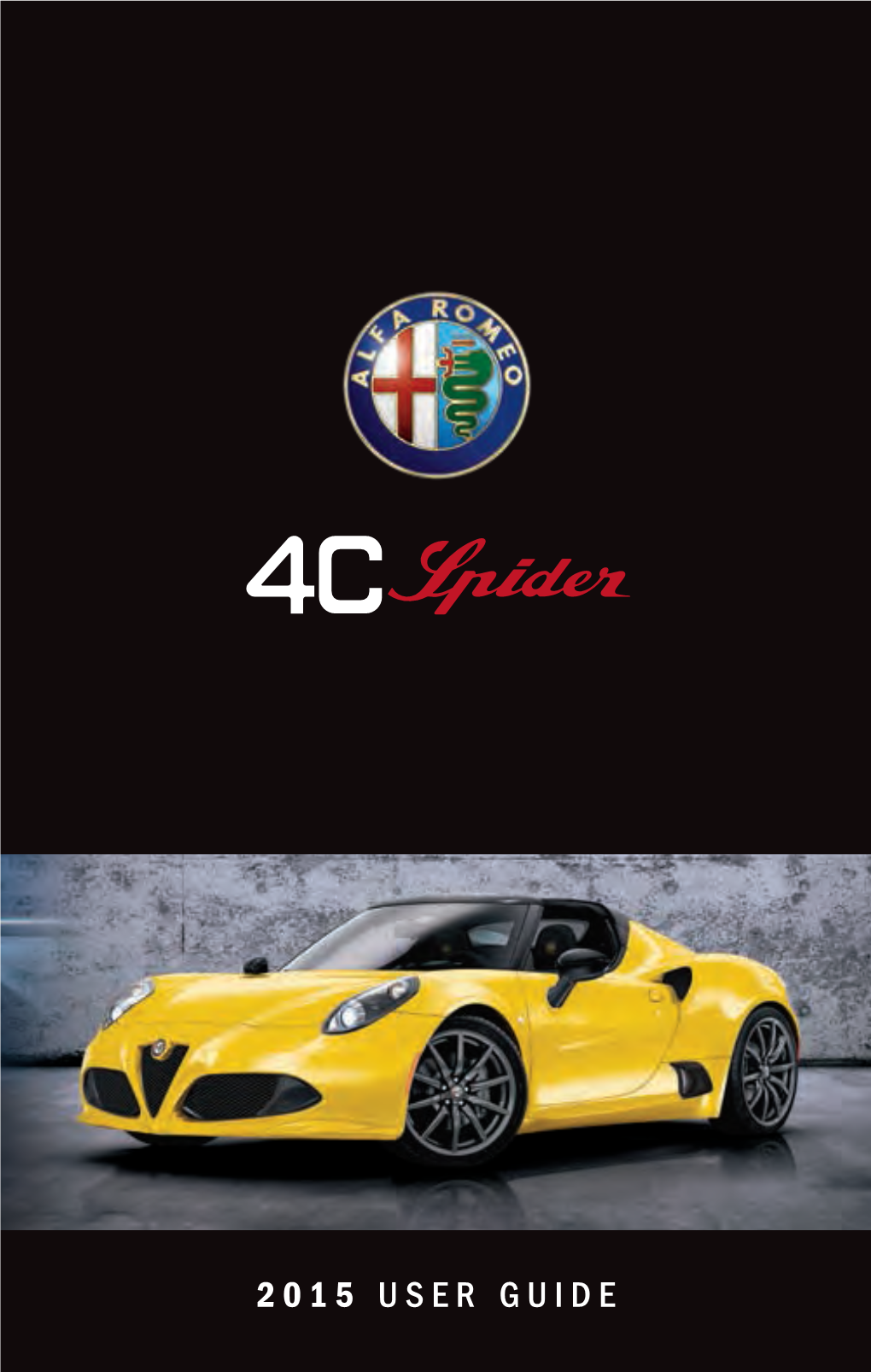 2015 Alfa Romeo 4C Spider User's Guide