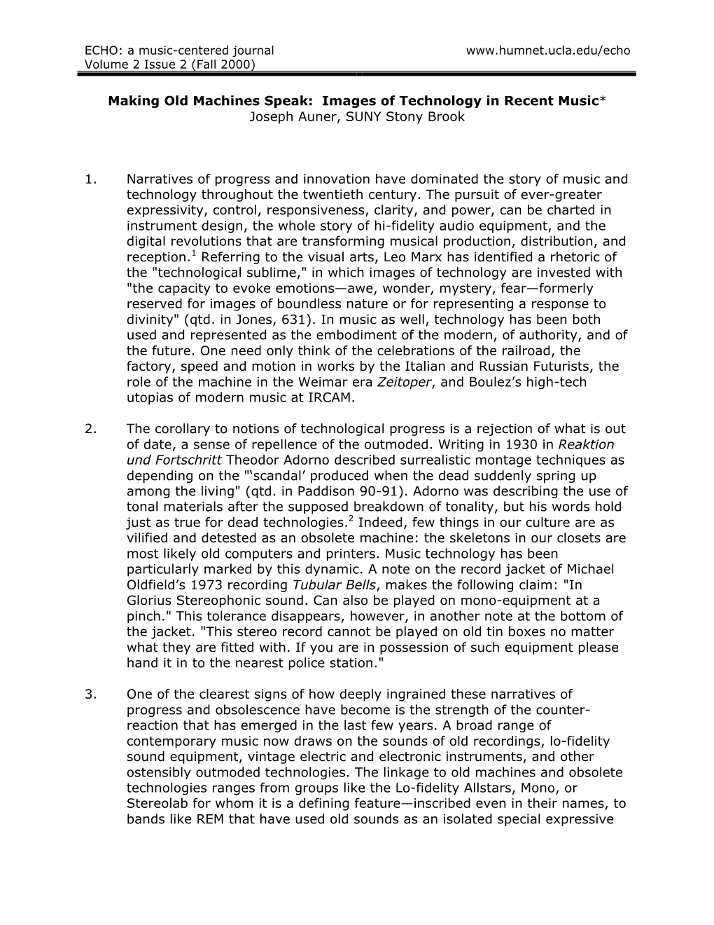 Making Old Machines Speak: Images of Technology in Recent Music* Joseph Auner, SUNY Stony Brook