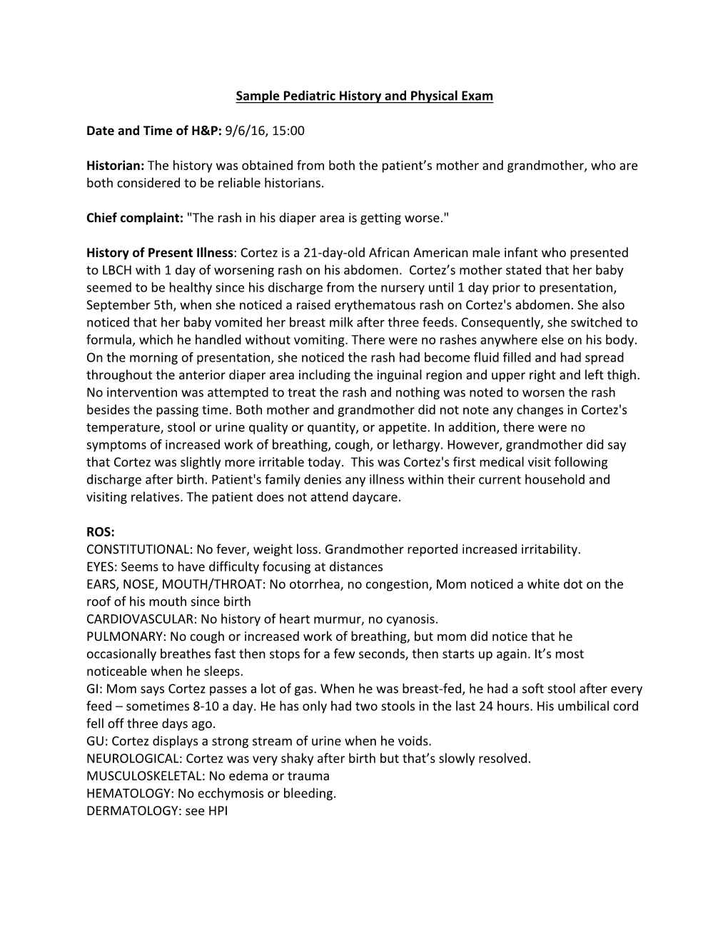 Sample Pediatric History and Physical Exam Date and Time of H&P