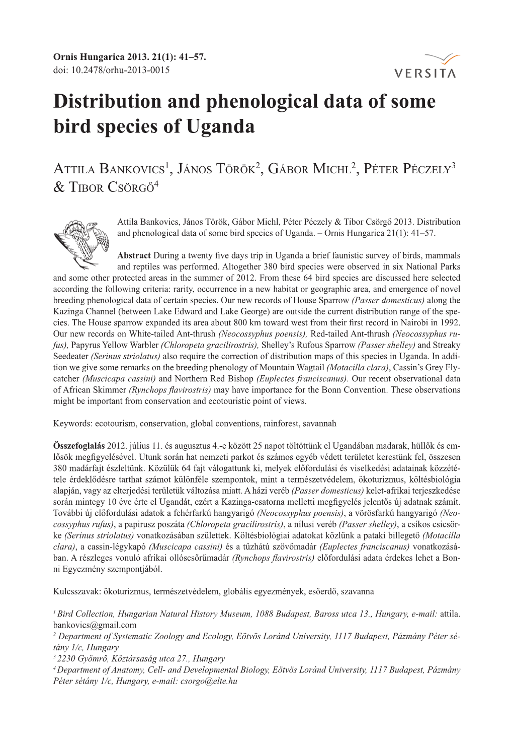 Distribution and Phenological Data of Some Bird Species of Uganda