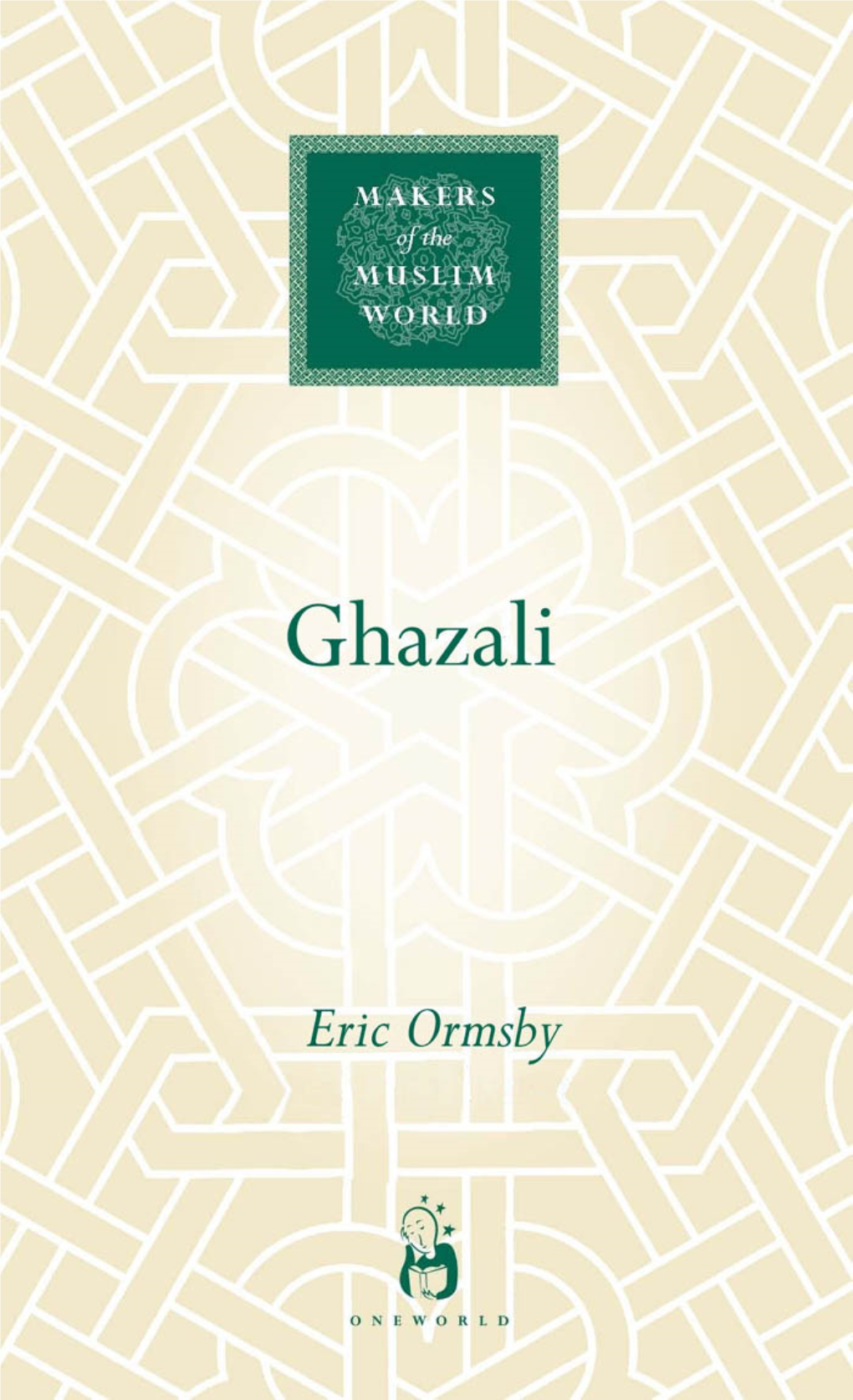 Ghazali : the Revival of Islam