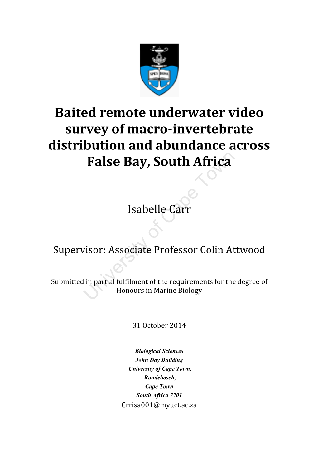 Baited Remote Underwater Video Survey of Macro-Invertebrate Distribution and Abundance Across False Bay, South Africa