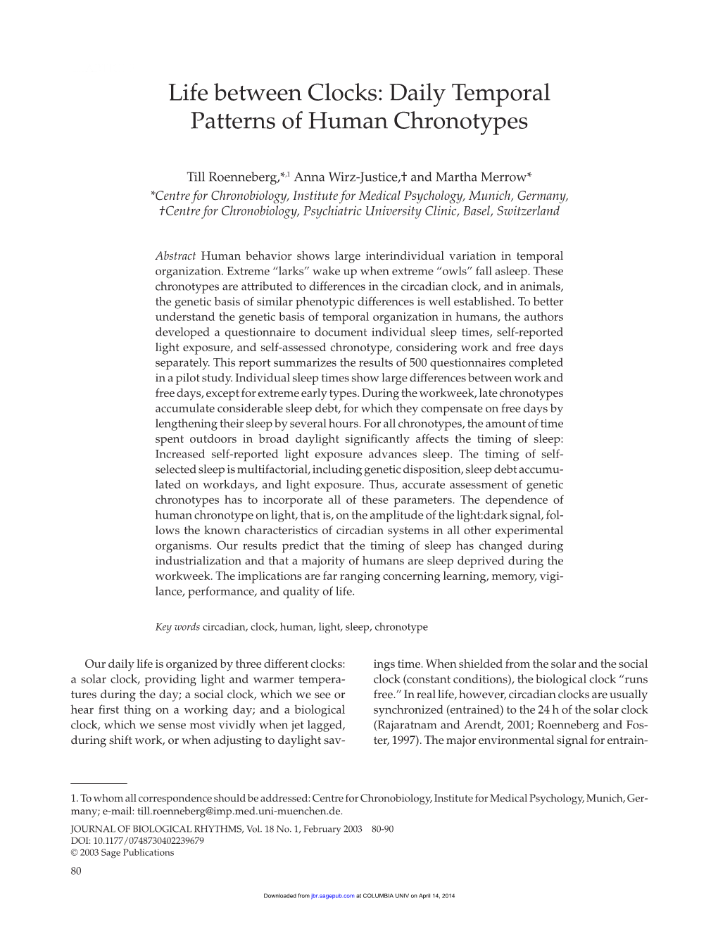 Life Between Clocks: Daily Temporal Patterns of Human Chronotypes