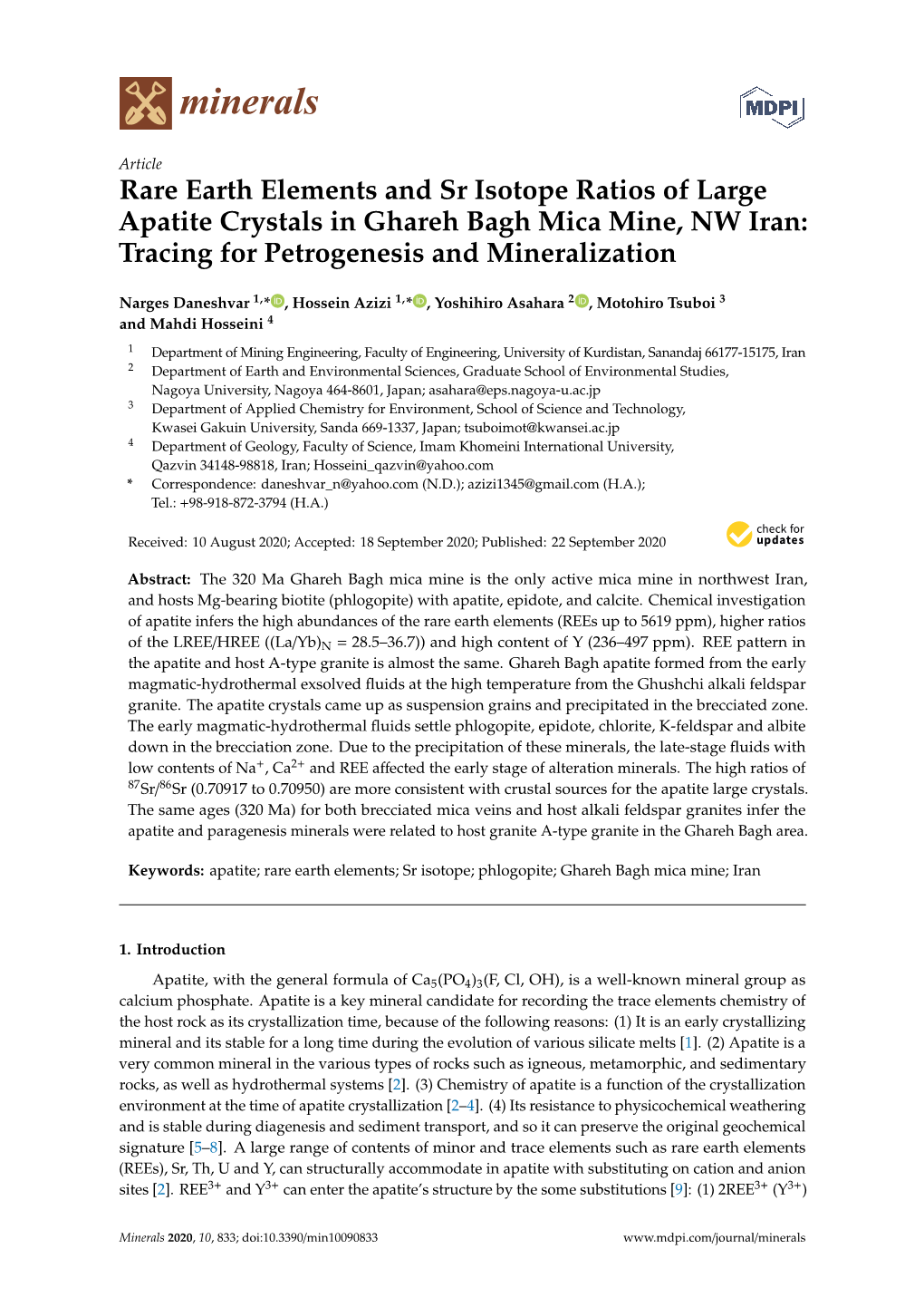 Rare Earth Elements and Sr Isotope Ratios of Large Apatite Crystals in Ghareh Bagh Mica Mine, NW Iran: Tracing for Petrogenesis and Mineralization