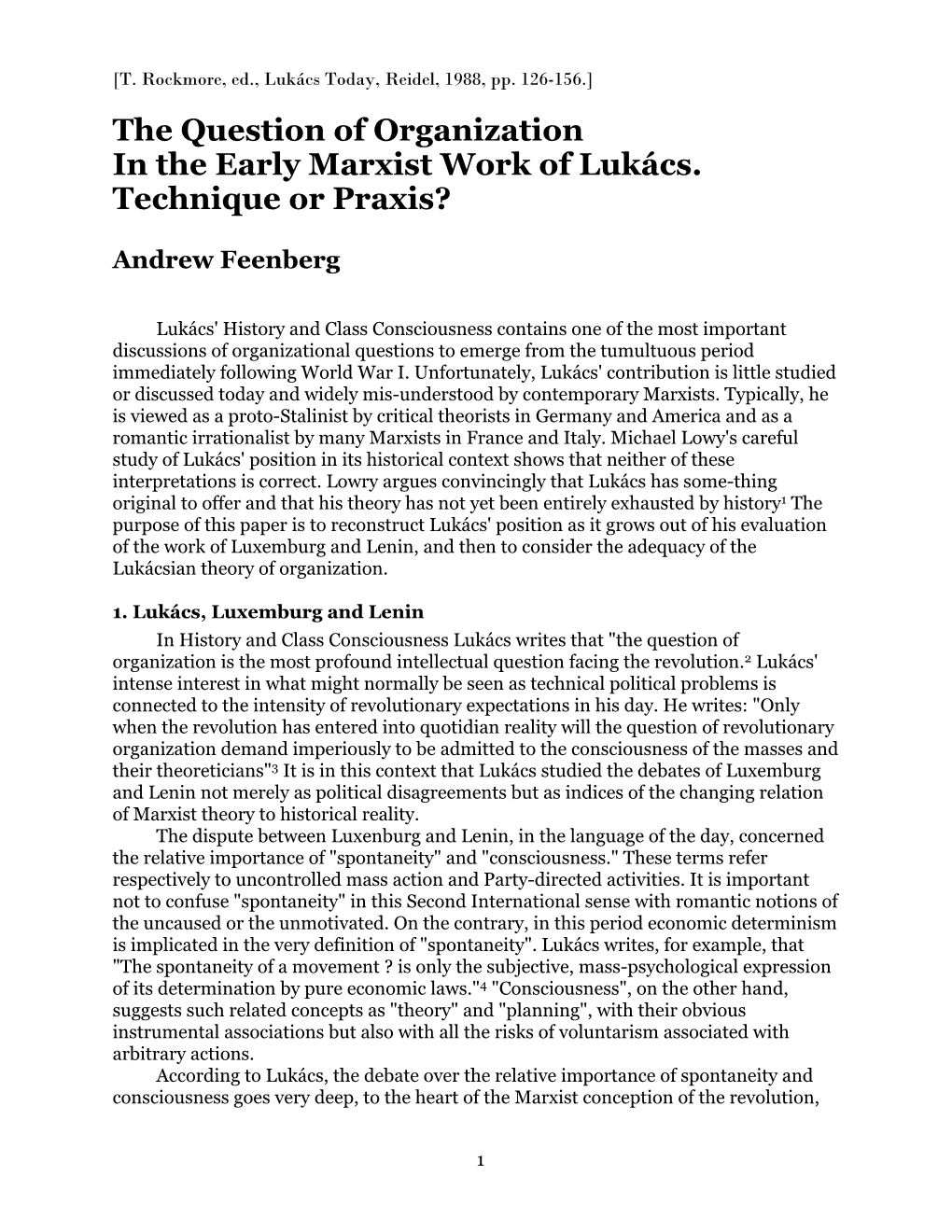 The Question of Organization in the Early Marxist Work of Lukács. Technique Or Praxis?