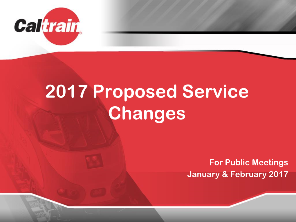 2017 Proposed Service Changes