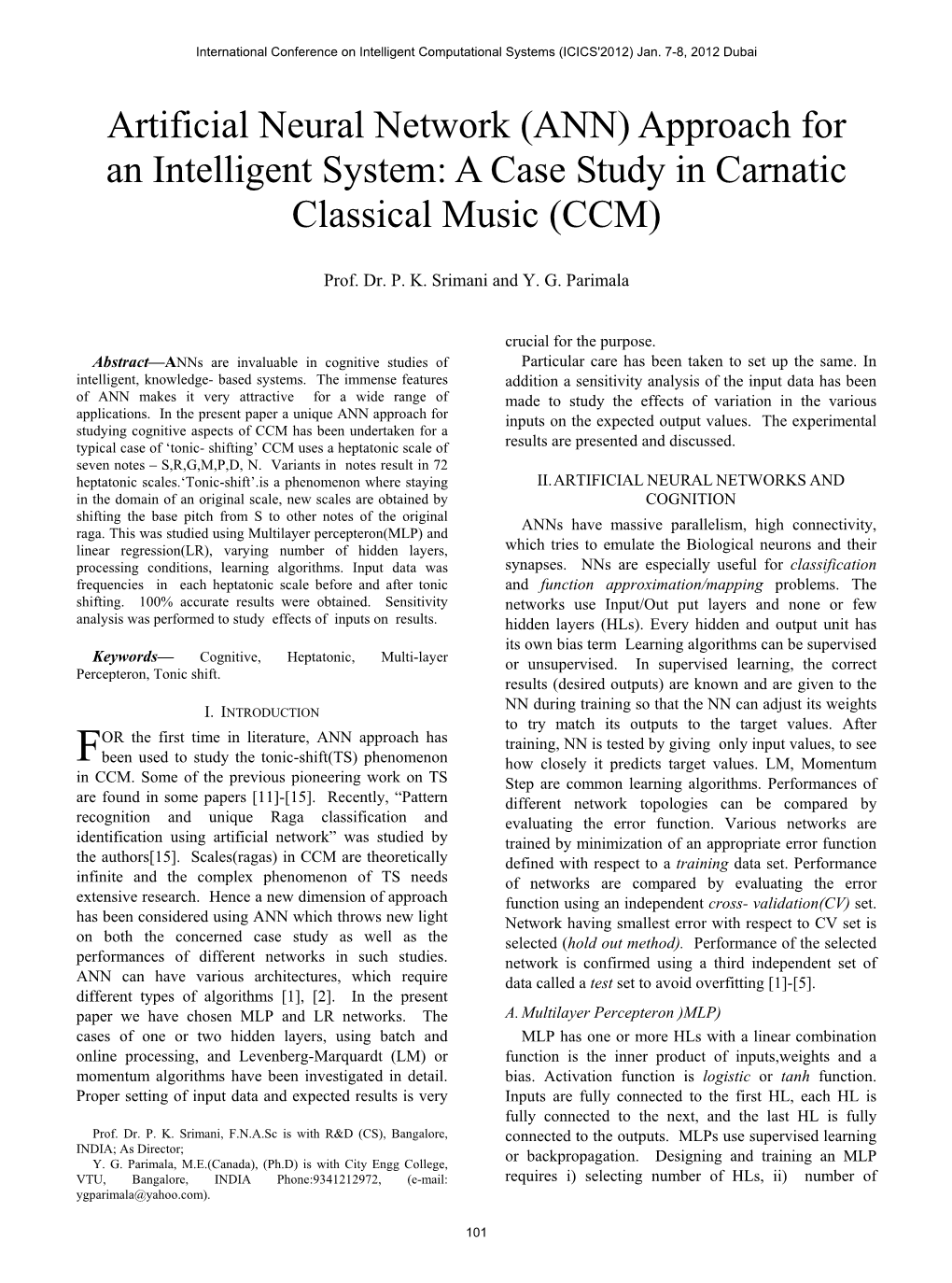 A Case Study in Carnatic Classical Music (CCM)