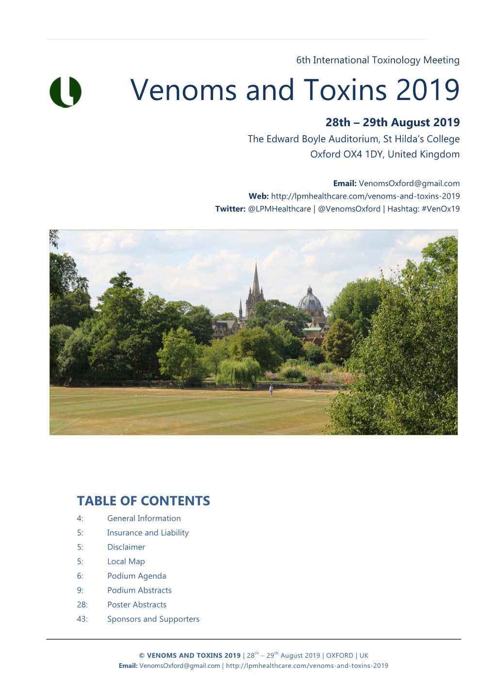 Venoms and Toxins 2019 28Th – 29Th August 2019 the Edward Boyle Auditorium, St Hilda’S College Oxford OX4 1DY, United Kingdom