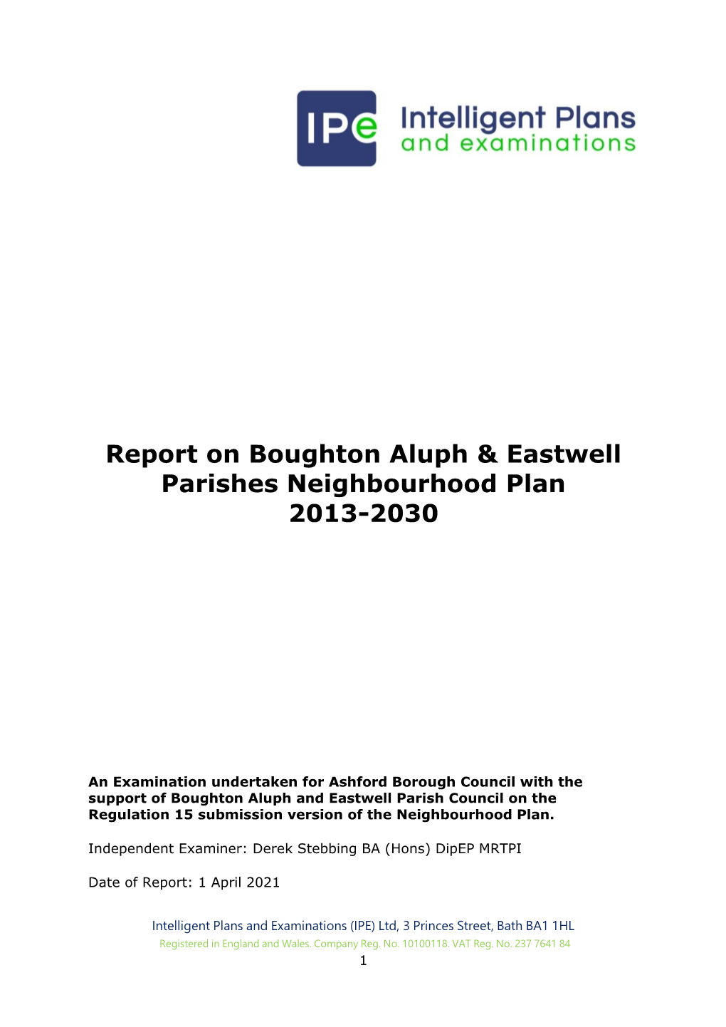 Boughton Aluph and Eastwell Parishes Neighbourhood Plan 2013-2030 Meets the Basic Conditions for Neighbourhood Plans