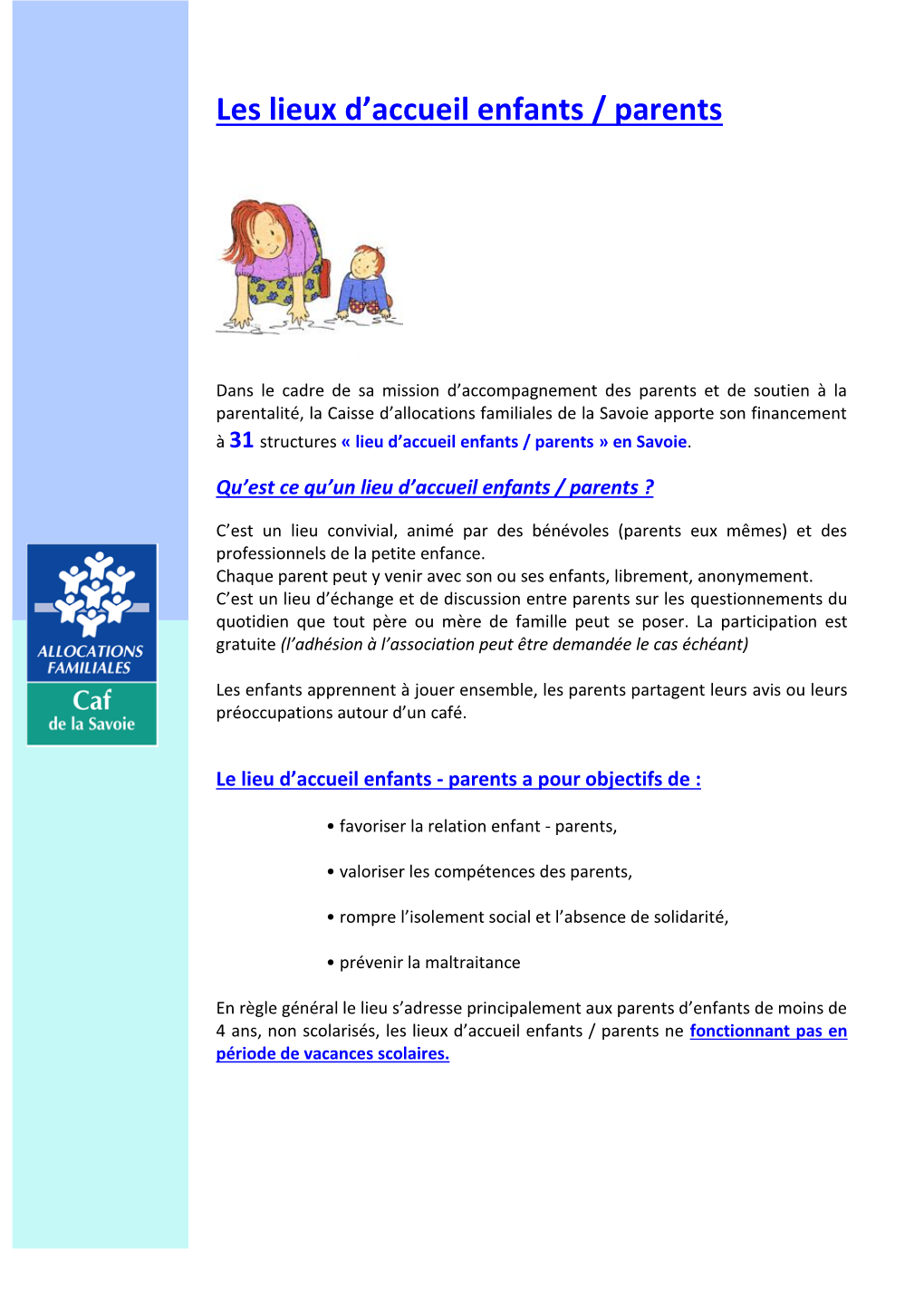 Les Lieux D'accueil Enfants / Parents