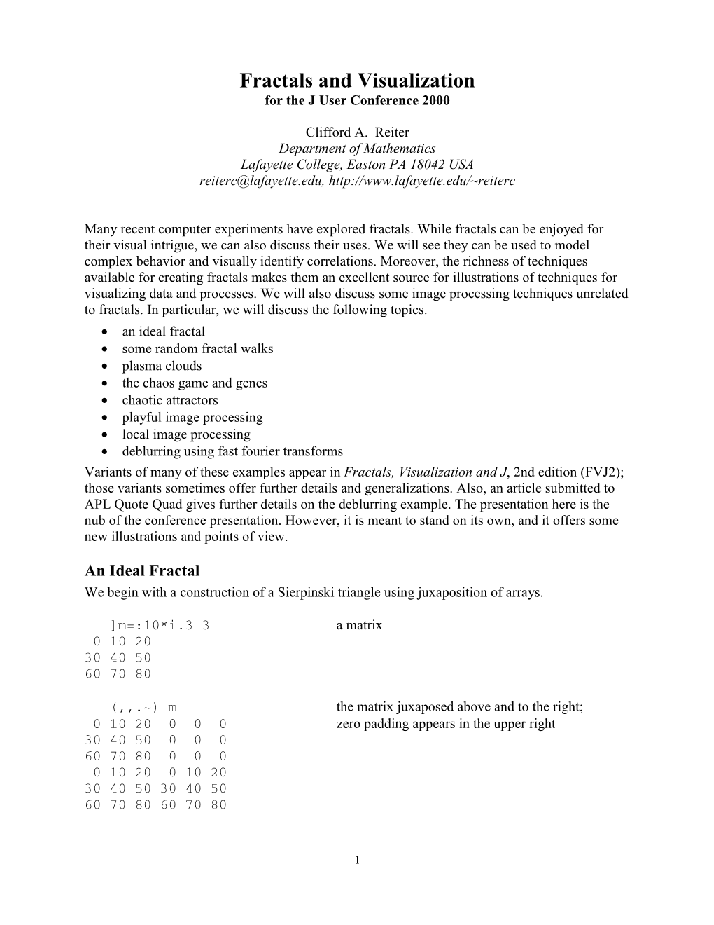 Fractals and Visualization for the J User Conference 2000