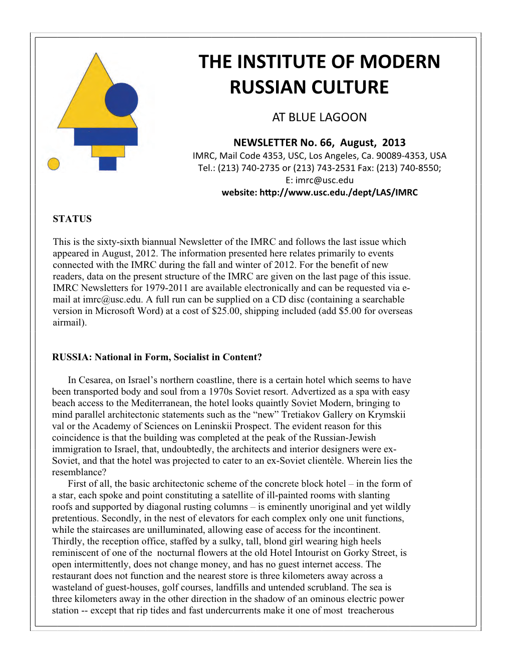 The Institute of Modern Russian Culture