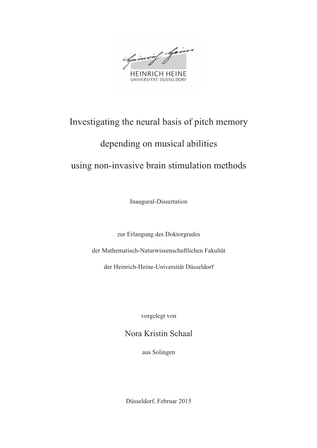 Investigating the Neural Basis of Pitch Memory Depending on Musical