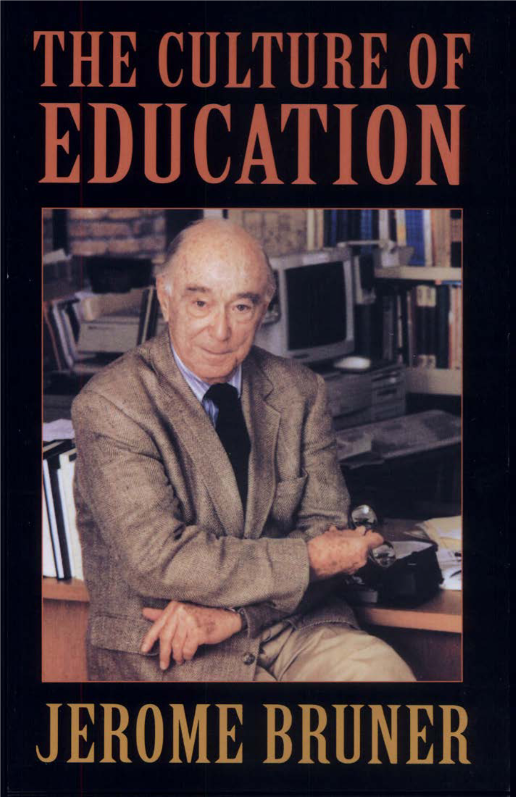 The-Culture-Of-Education-Jerome-Bruner.Pdf