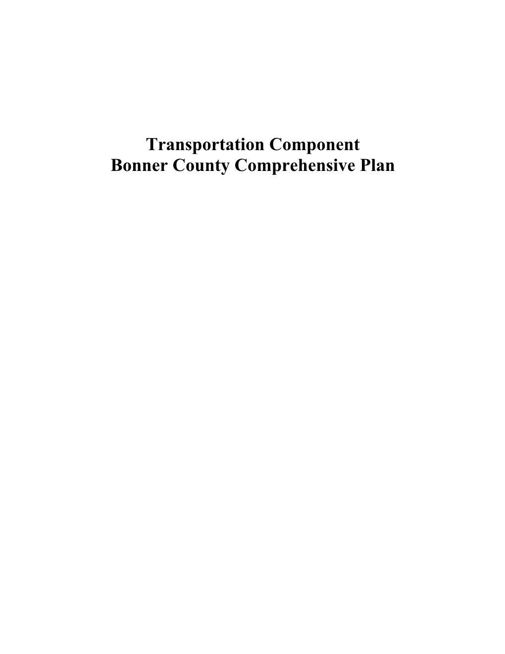 Transportation Component Bonner County Comprehensive Plan Transportation Component Bonner County Comprehensive Plan