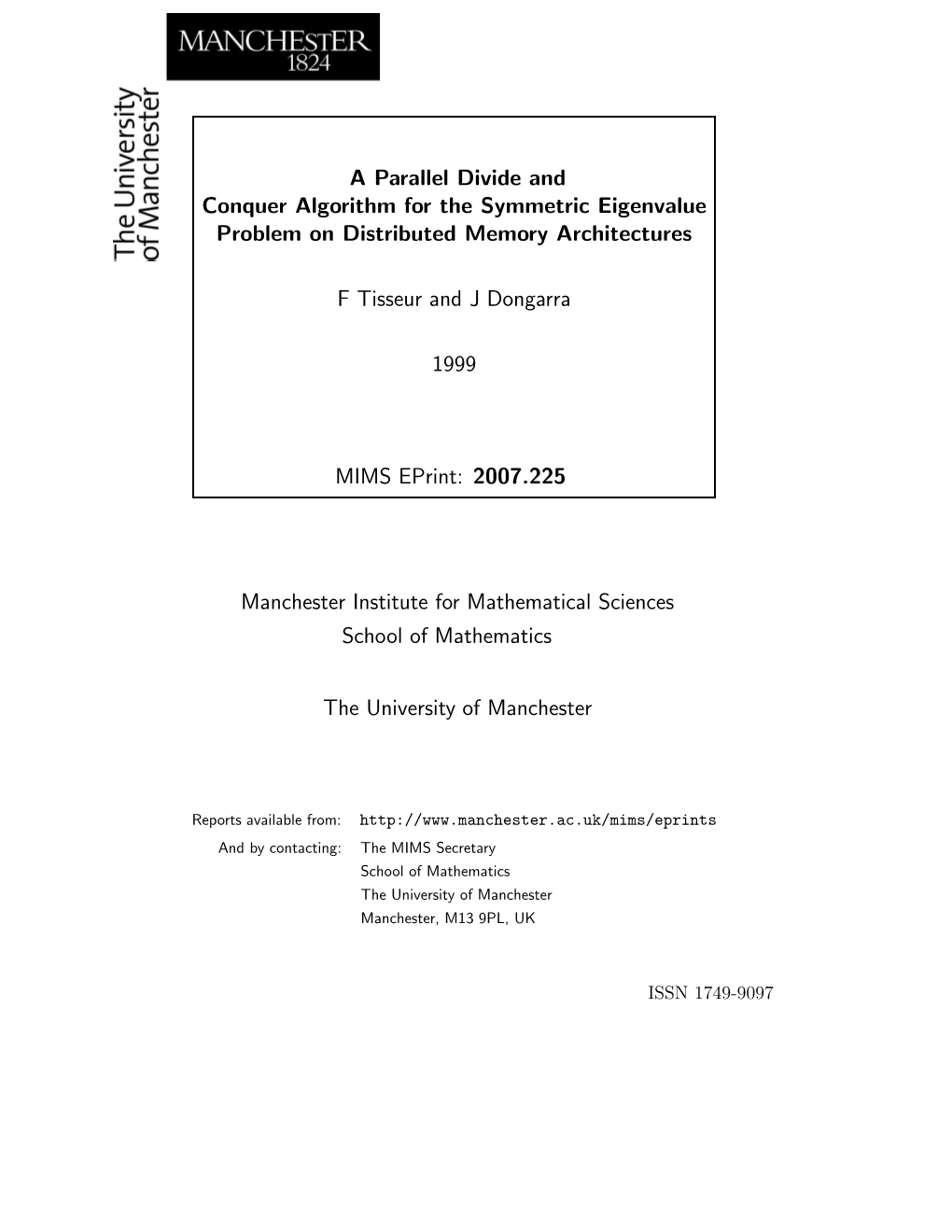 A Parallel Divide and Conquer Algorithm for the Symmetric Eigenvalue Problem on Distributed Memory Architectures