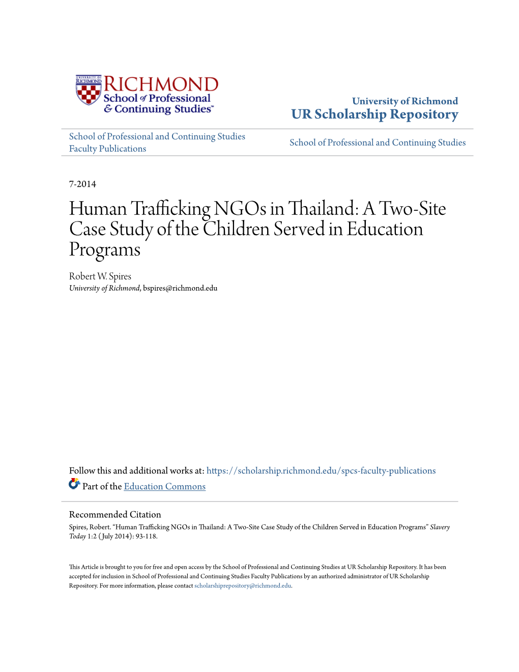 Human Trafficking Ngos in Thailand: a Two-Site Case Study of the Children Served in Education Programs Robert W