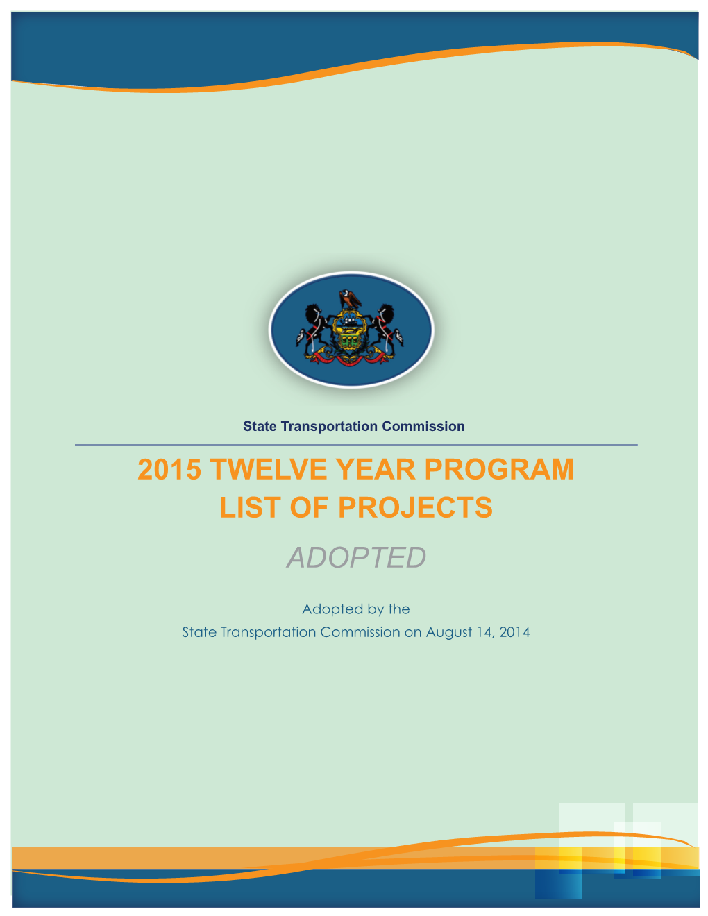 2015 Twelve Year Program List of Projects ADOPTED