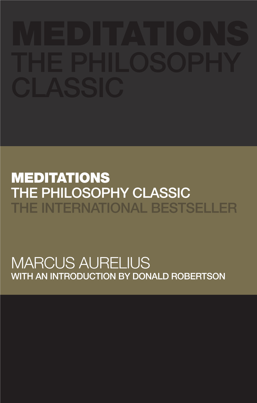 Meditations the Philosophy Classic