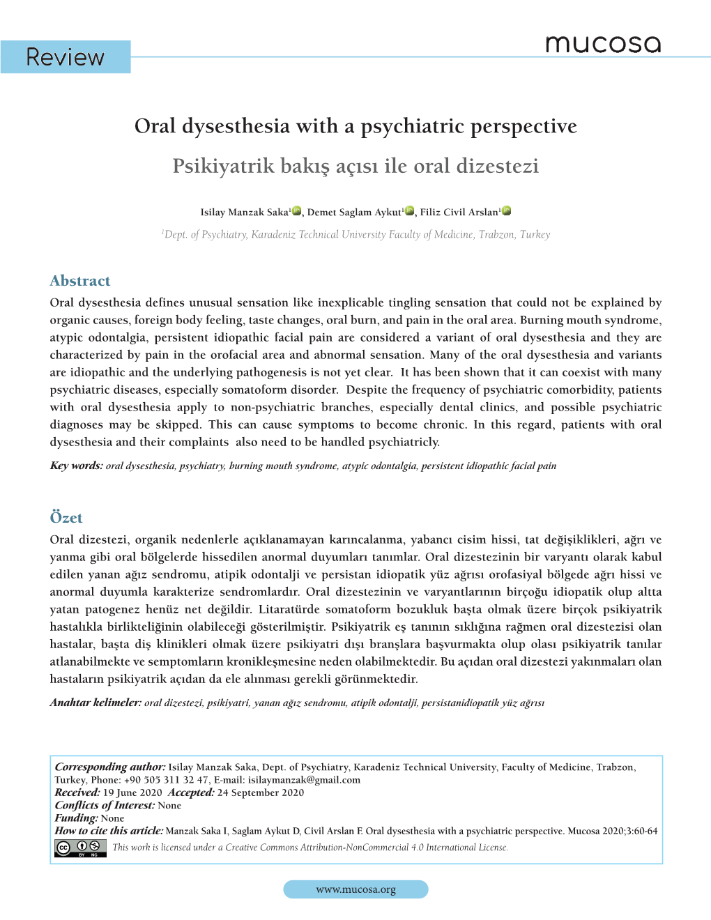 Oral Dysesthesia with a Psychiatric Perspective Psikiyatrik Bakış Açısı Ile Oral Dizestezi
