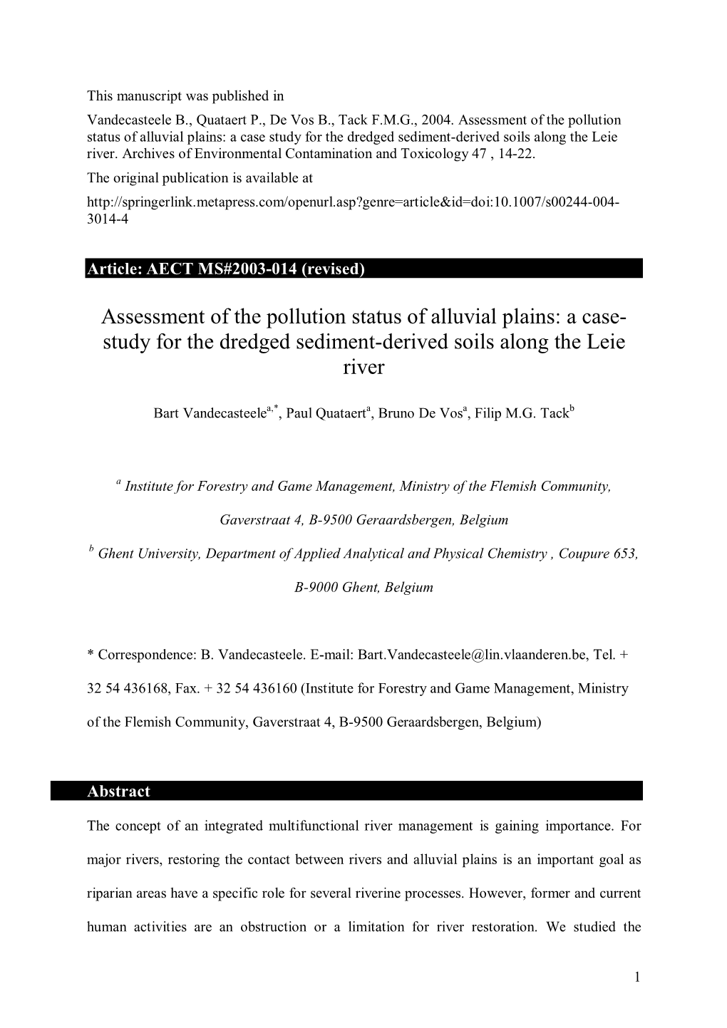 Assessment of the Pollution Status of Alluvial Plains: a Case Study for the Dredged Sediment-Derived Soils Along the Leie River