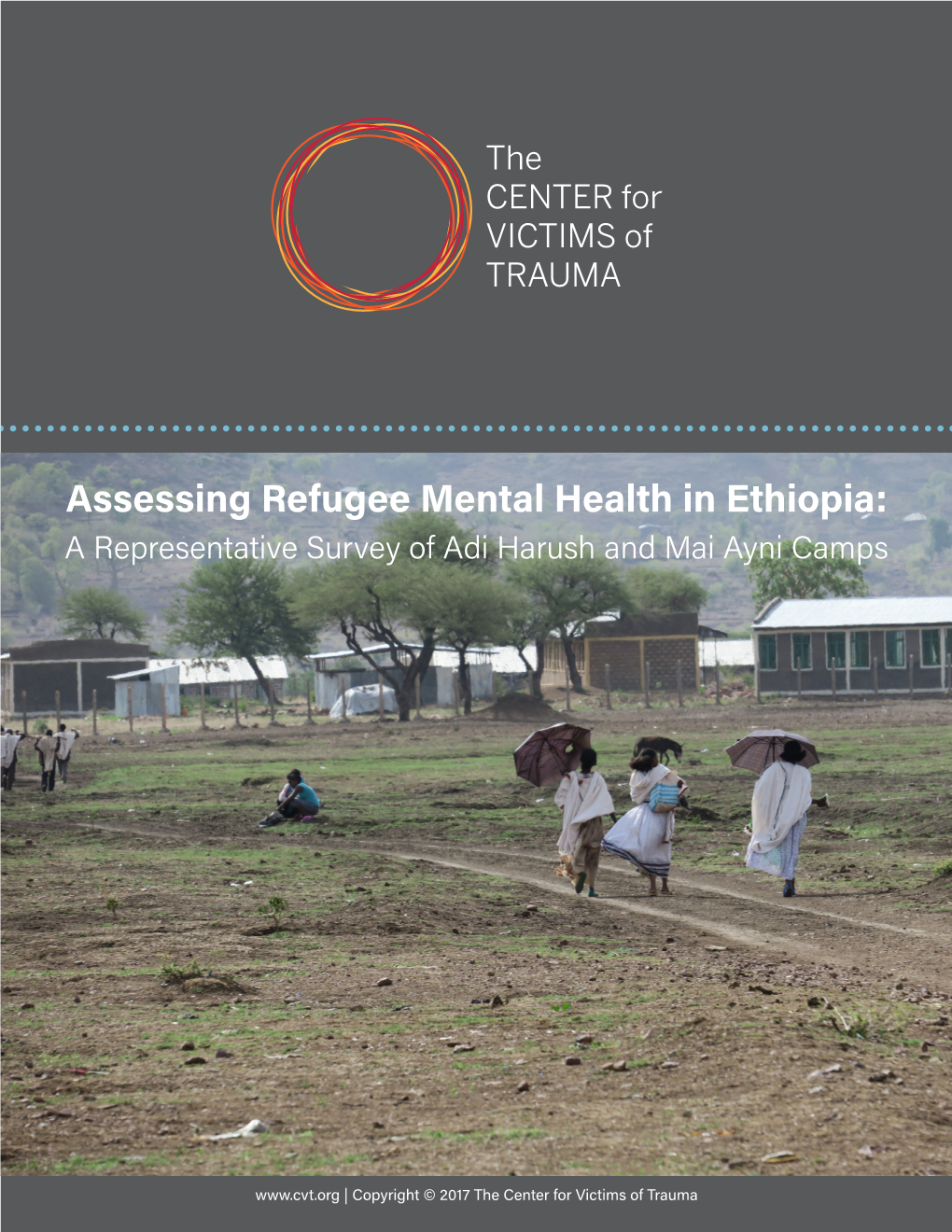 Assessing Refugee Mental Health in Ethiopia: a Representative Survey of Adi Harush and Mai Ayni Camps