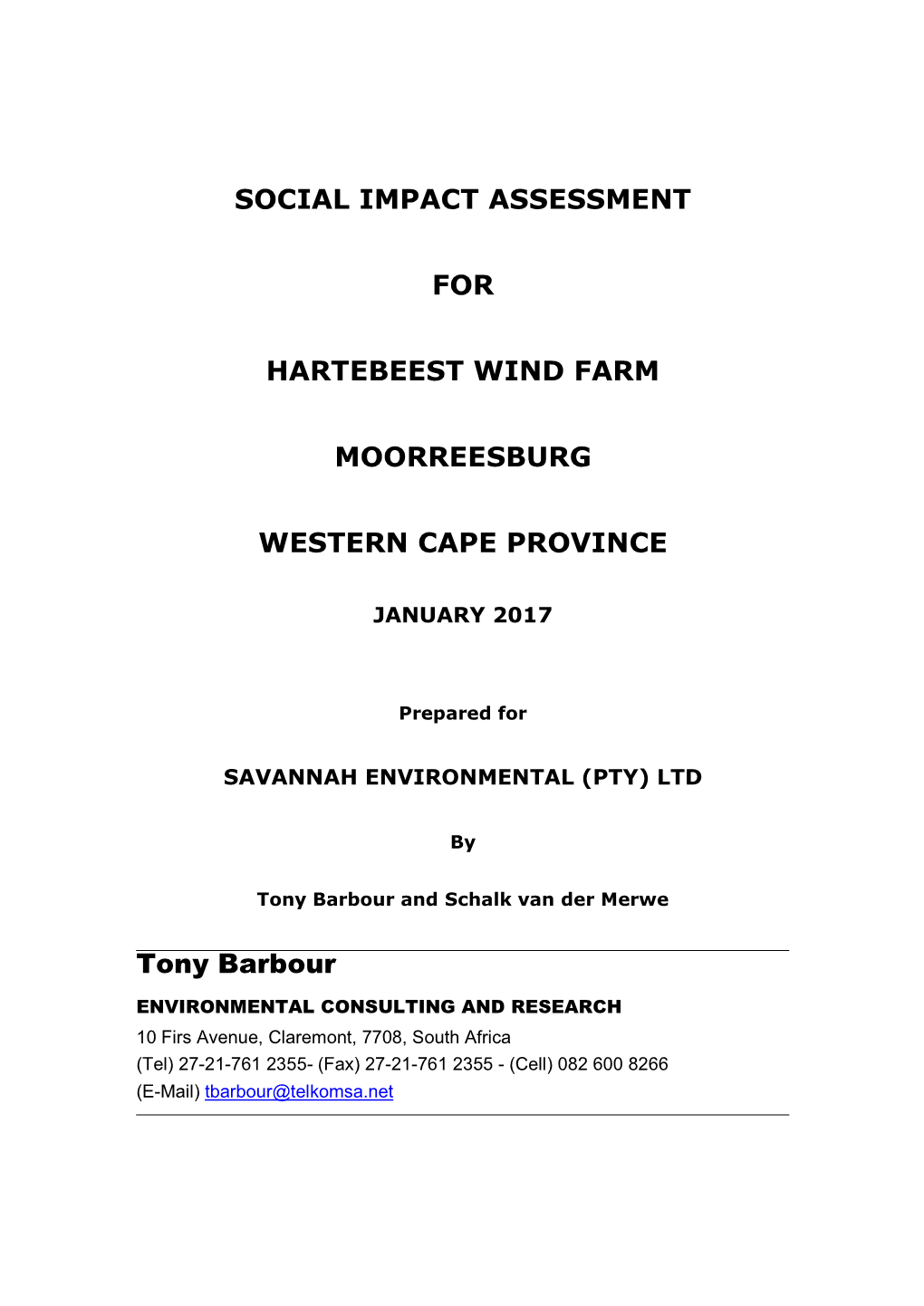 Social Impact Assessment for Hartebeest Wind Farm Moorreesburg