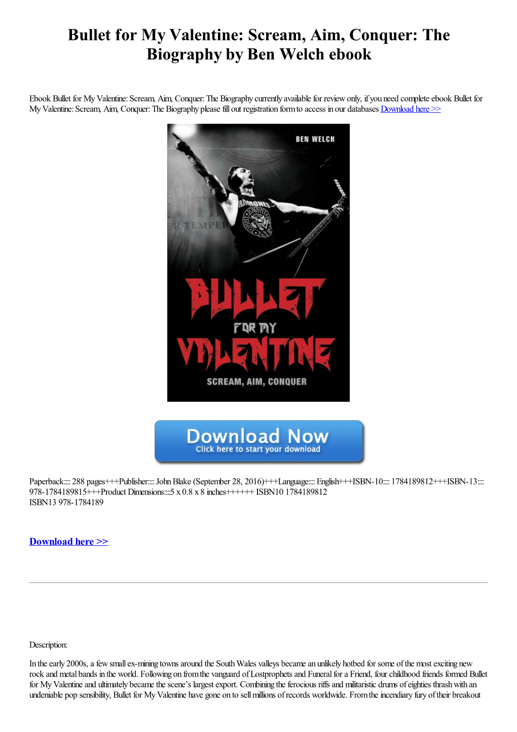 Download Bullet for My Valentine: Scream, Aim, Conquer: the Biography Ebook Pdf by Ben Welch in Arts and Photography