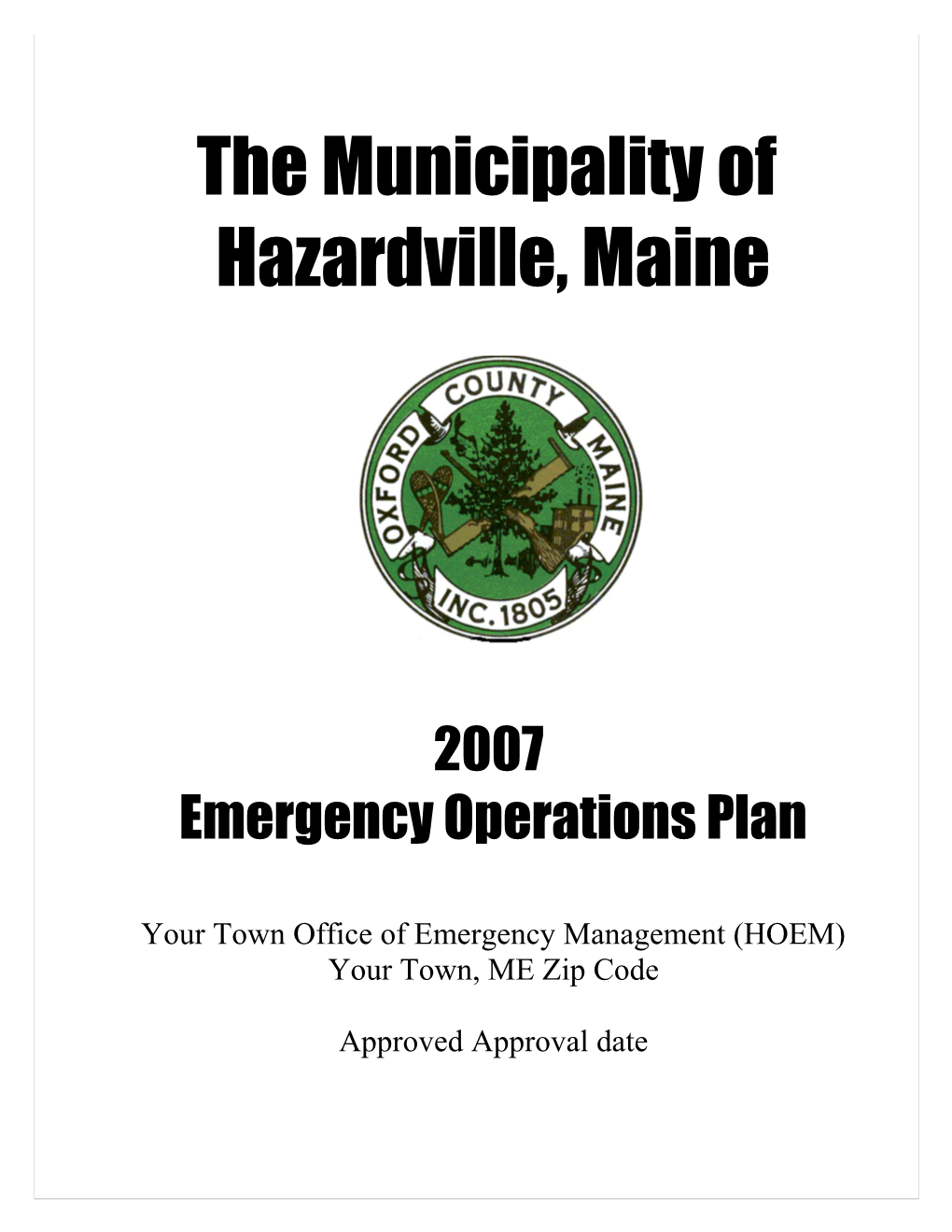 Hazardville Plan Template