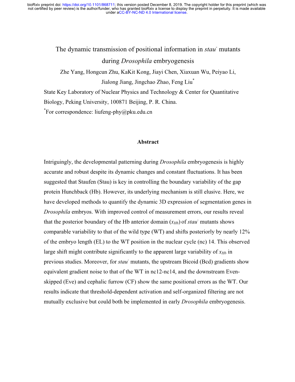 The Dynamic Transmission of Positional Information in Stau- Mutants During Drosophila Embryogenesis